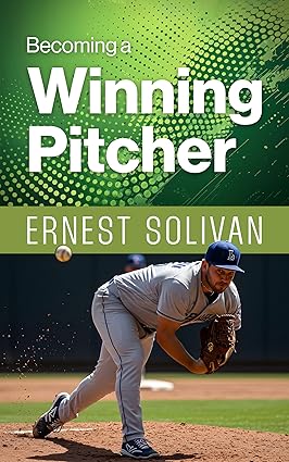 Becoming A Winning Pitcher